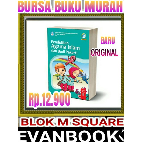 

PAI pendidikan agama islam dan budi pekerti kelas 2 SD/MI kurikulum 2013