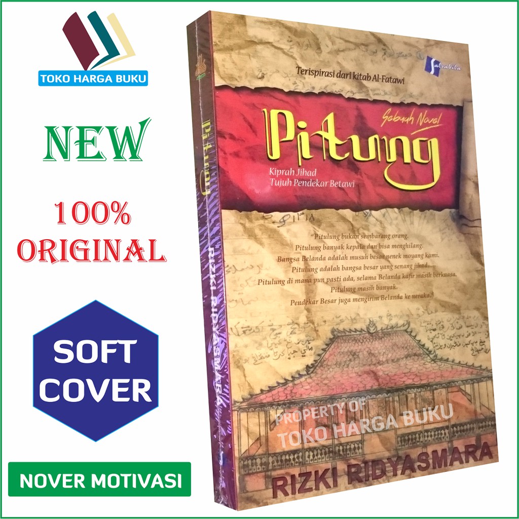 Foto Novel Pitung - Kiprah Jihad Tujuh Pendekar Betawi - Pustaka Alkautsar