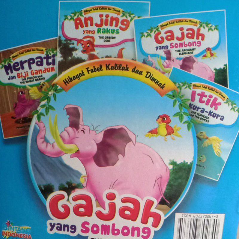 Buku Dongeng Cerita Fabel Gajah Yang Sombong/Bilingual