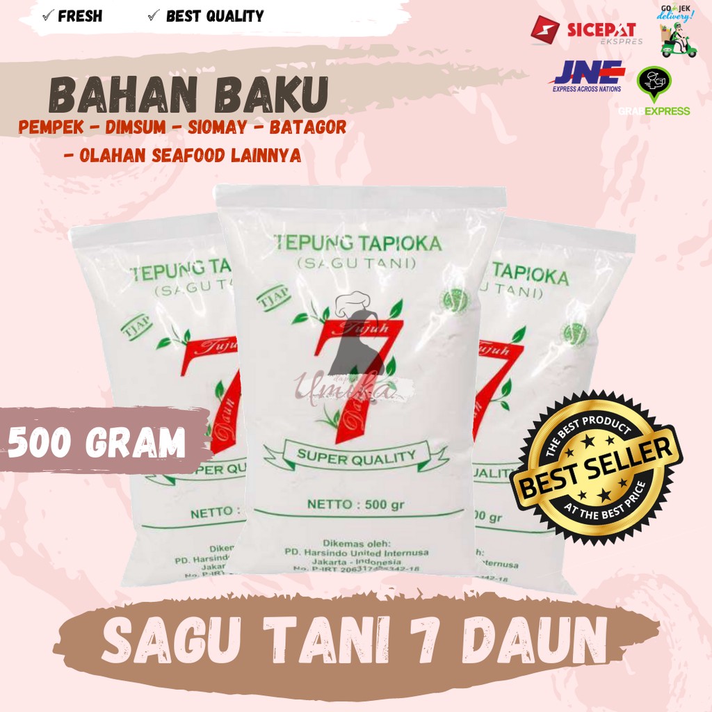 

TEPUNG TAPIOKA CAP 7 DAUN 500 GRAM BAHAN BAKU PEMPEK DIMSUM SIOMAY BATAGOR CILEGON SERANG