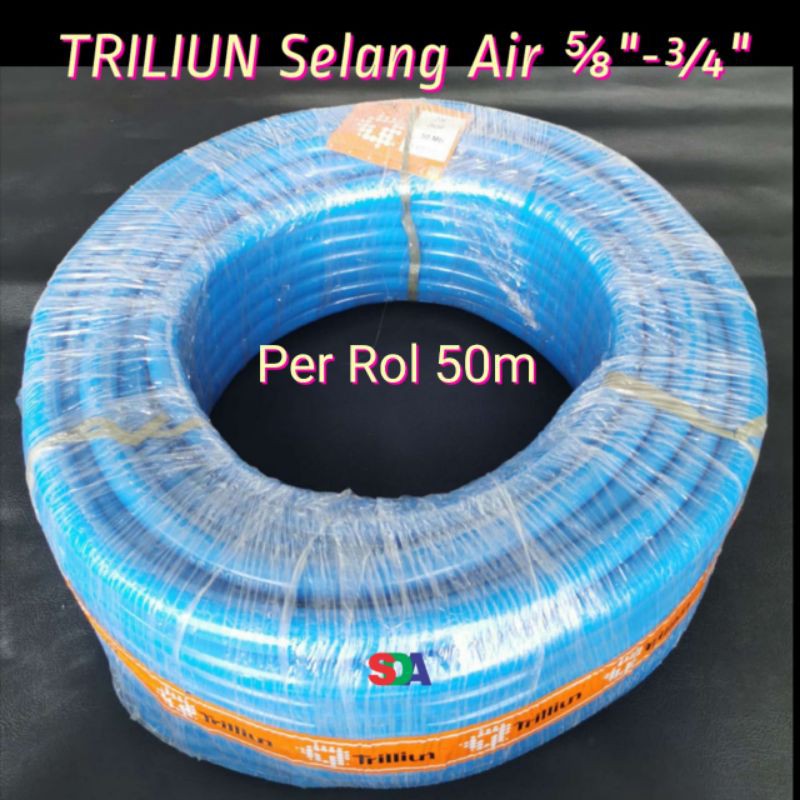 Selang Air Trilliun DOP Meteran 5/8 1/2 3/4