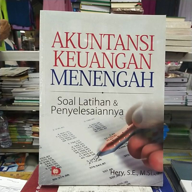 BUKU AKUNTANSI KEUANGAN MENENGAH SOAL LATIHAN & PENYELESAIANNYA.