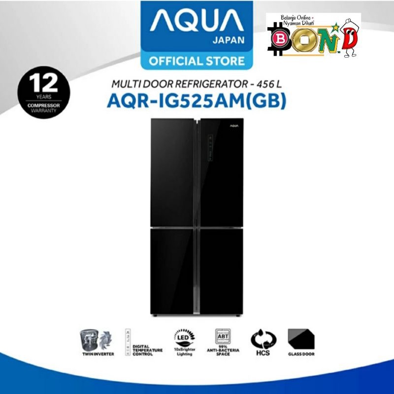 Aqua Kulkas Multidoor 4Pintu AQR-IG525AM(GB) | IG525AM GB Inverter Tempered Glass Black Door Garansi