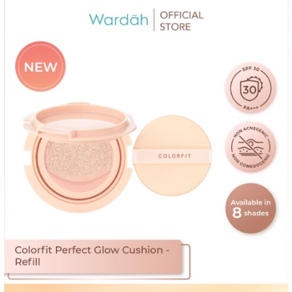 Wardah REFILL Colorfit Perfect Glow Cushion SPF 33 PA++ - Bedak Tahan 12 Jam