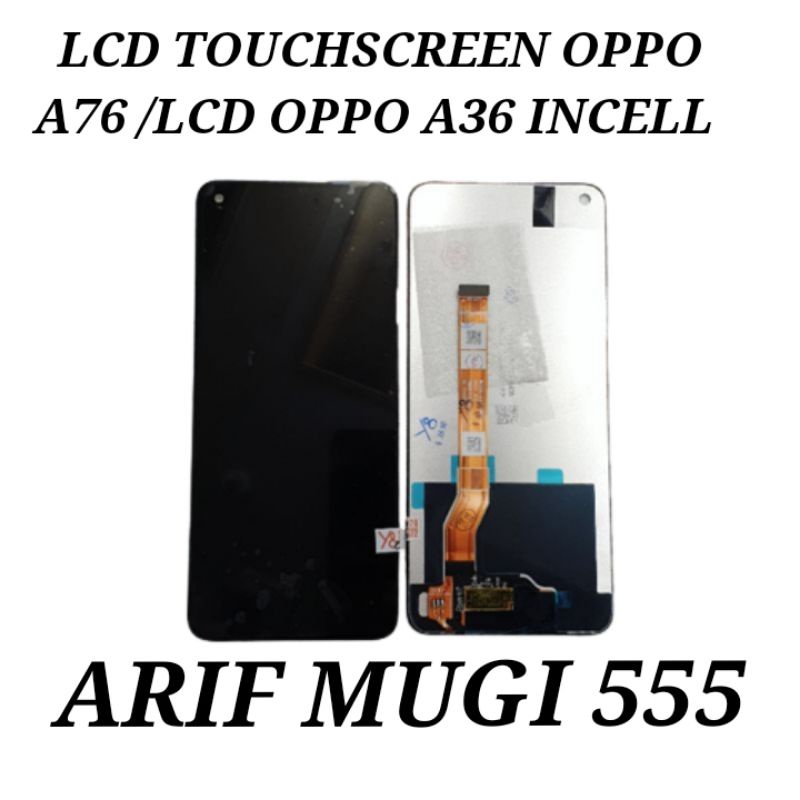 Lcd Touchscreen Fullset Oppo A76/Lcd Oppo A36 Incell Original