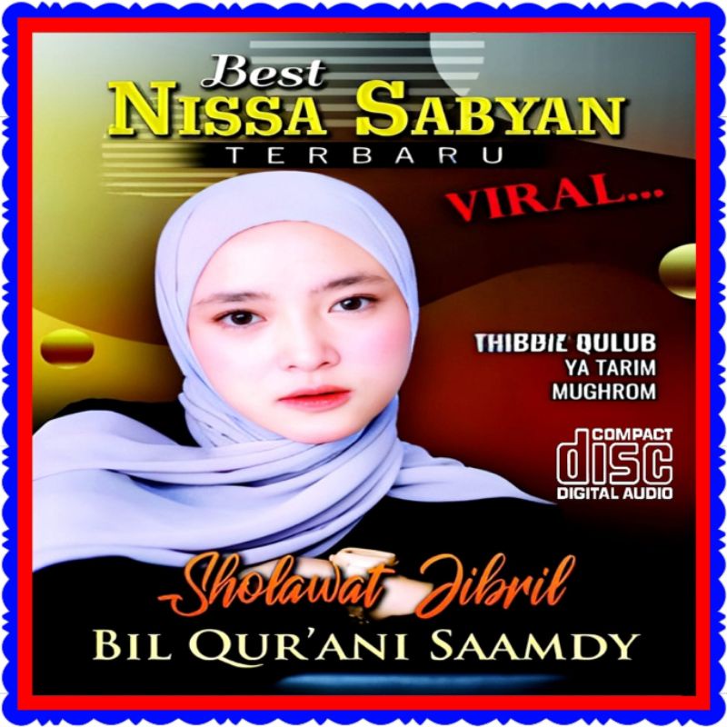 KASET CD MOBIL-KASET CD COMPACT DISC AUDIO MUSIK LAGU NISSA SABYAN TERBARU-KASET LAGU SHOLAWAT NISSA