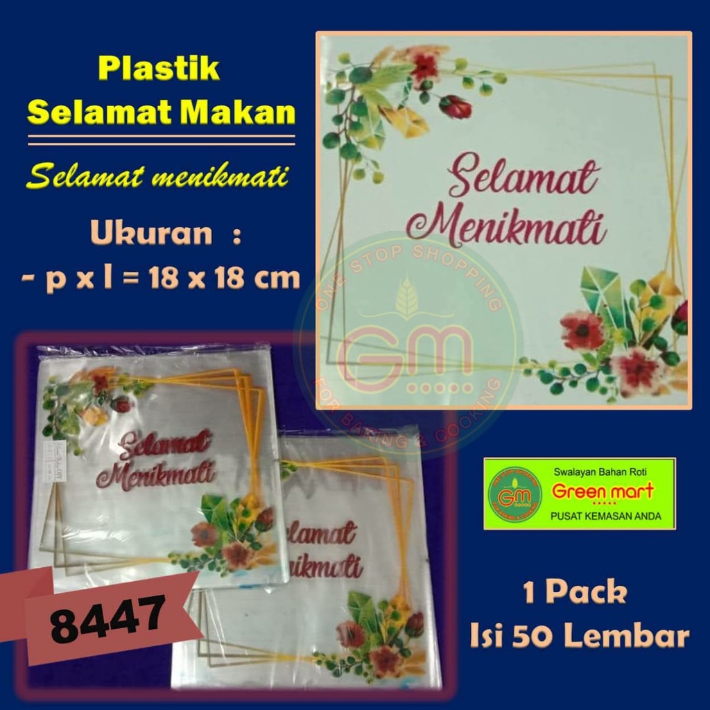 Plastik Selamat Makan Selamat Menikmati Plastik OPP Ukuran 18 x 18 cm Isi 50 Lembar. 8447