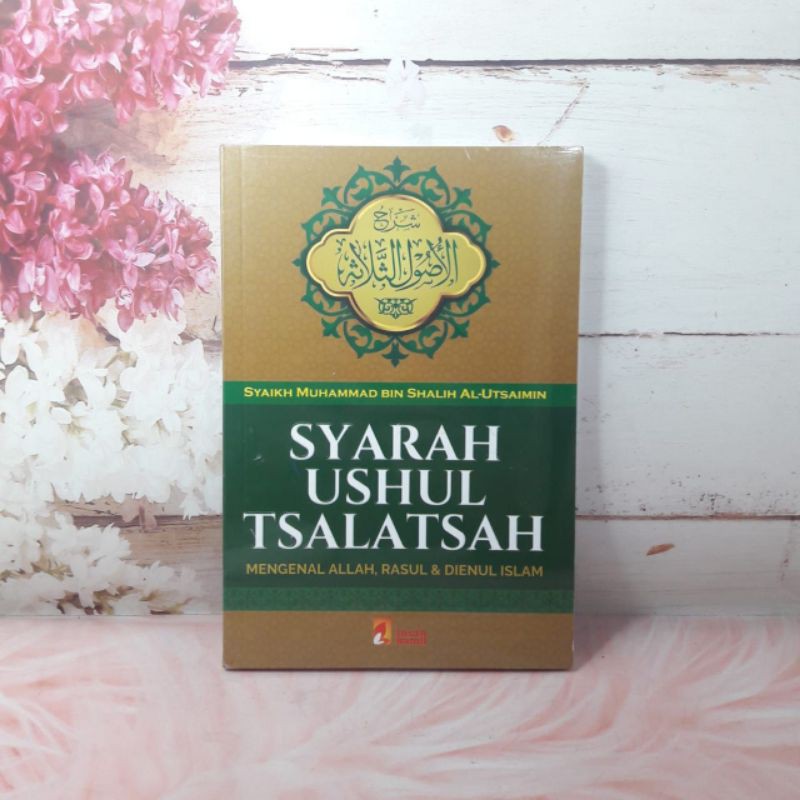 Syarah Ushul Tsalatsah