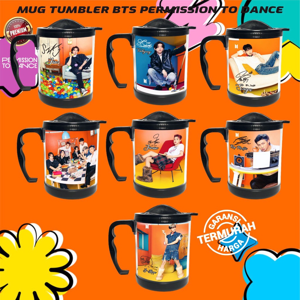 MUG TUMBLER // GELAS MINUM // BTS PERMISSION TO DANCE 1