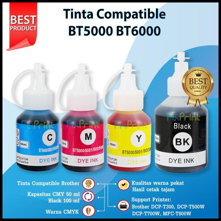 1 Set Tinta Brother Bt6000 Bt5000 Compatible Printer T300 T510W T710W
