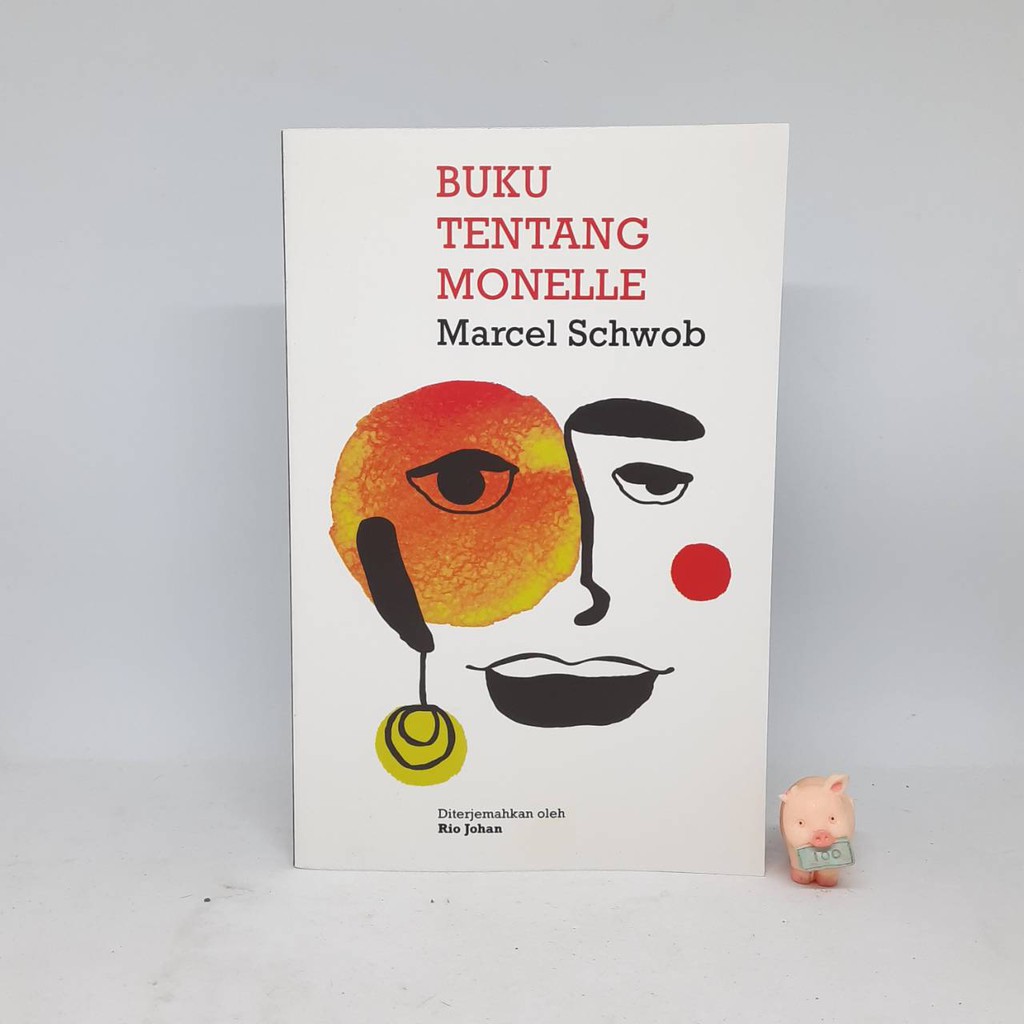 BUKU TENTANG MONELLE - Marcel Schwob