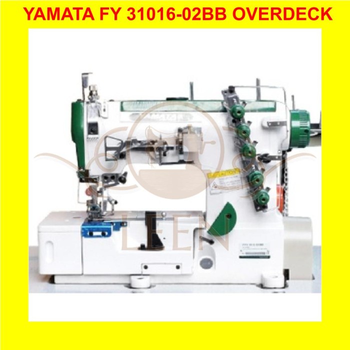 Mesin Jahit Kaos YAMATA FY 31016-02BB Overdeck Overdek Interlock LEEN