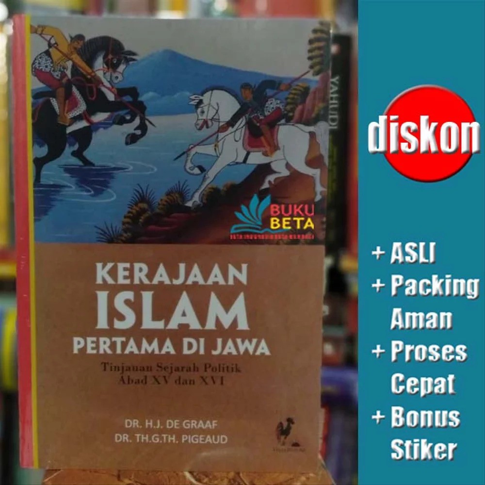 Kerajaan Islam Pertama di Jawa-De Graaf dan Pigeaud