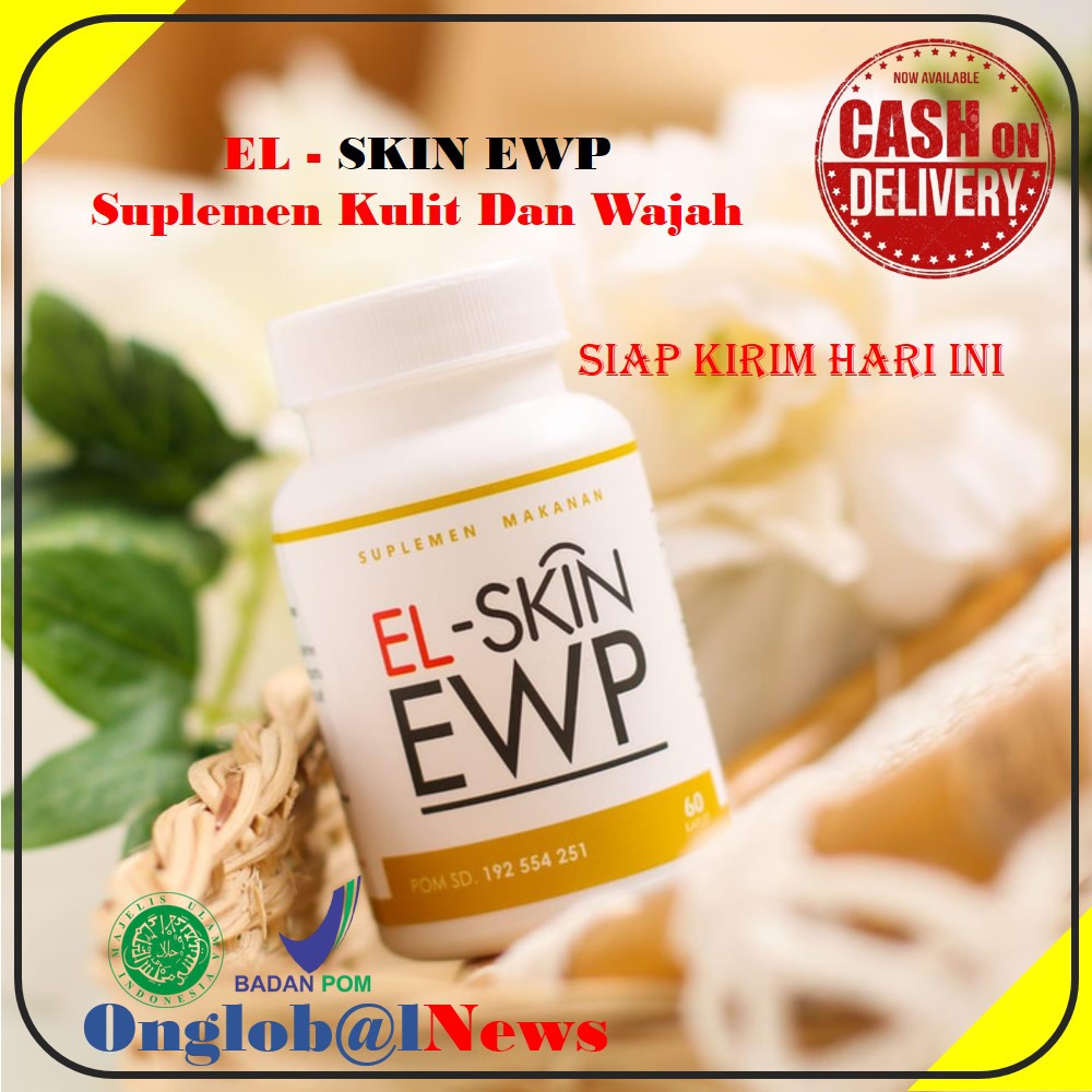 Ewp El Skin Collagen (Suplemen Kolagen) - Ewp El skin ORIGINAL Halal Dan BPOM