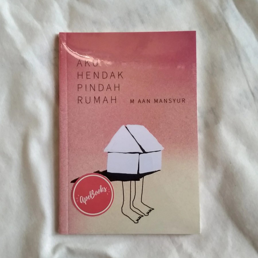 M Aan Mansyur - Aku Hendak Pindah Rumah (ORI/Asli)