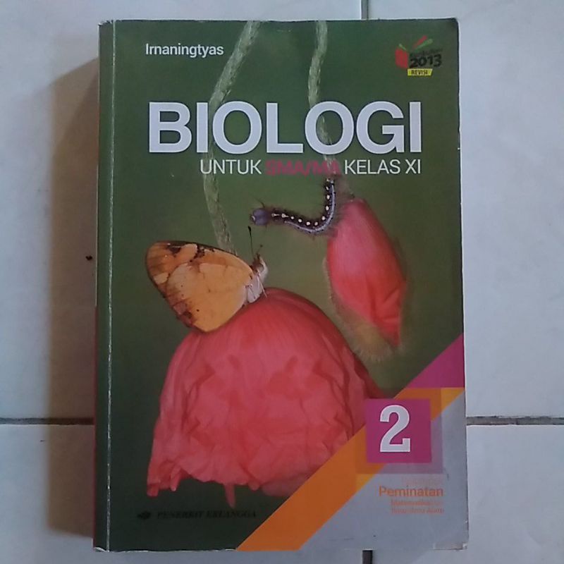 

[PRELOVED] BIOLOGI UNTUK SMA/MA KELAS 11 || PENERBIT ERLANGGA KURIKULUM 2013 REVISI