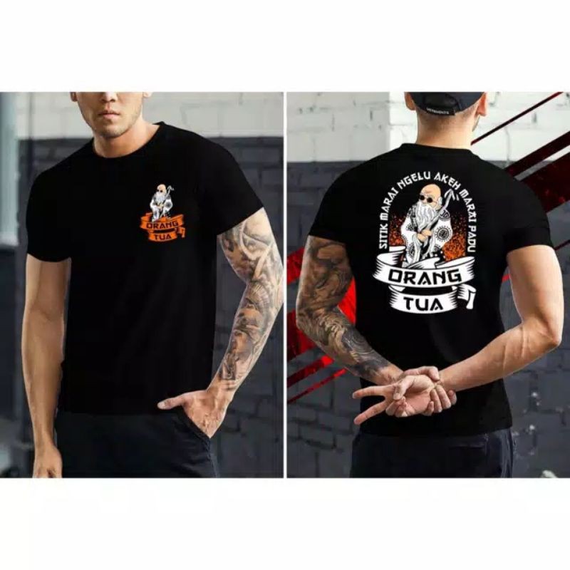 KAOS ORANG TUA SITIK MARAI / KAOS PEJUANG RUPIAH / KAOS KEREN / KAOS COWOK GAUL / E13 PREMIUM