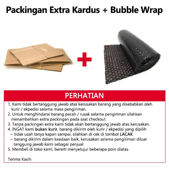 

Extra Packingan Kardus & Bubble Wrap