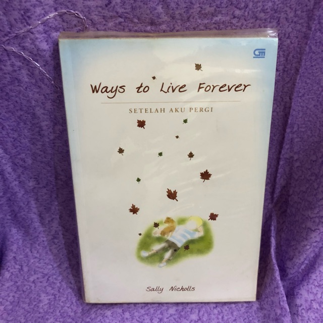 PRELOVED novel WAYS TO LIVE FOREVER