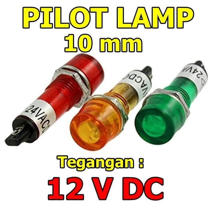 PILOT LAMP LAMPU PILOT FLAT 10 MM 12 V DC INDIKATOR Panel