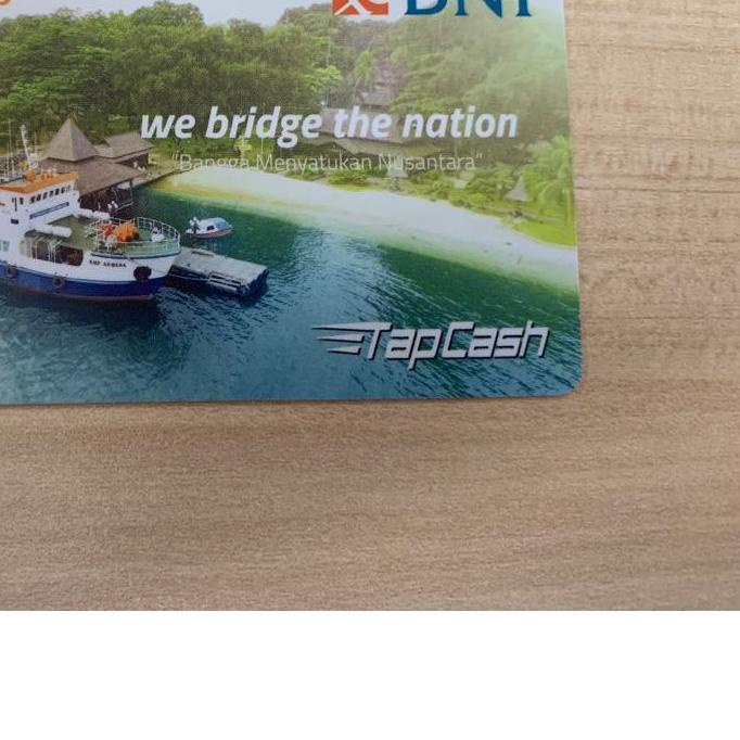 TAPCASH BNI - ETOLL BNI - E MONEY BNI - KARTU TOL BNI - KARTU TAP CASH