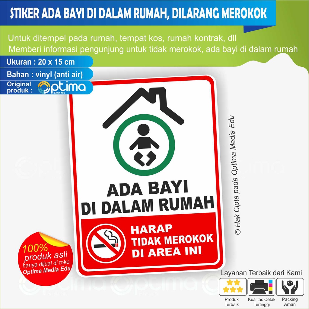 STIKER ADA BAYI DI DALAM RUMAH / DILARANG MEROKOK