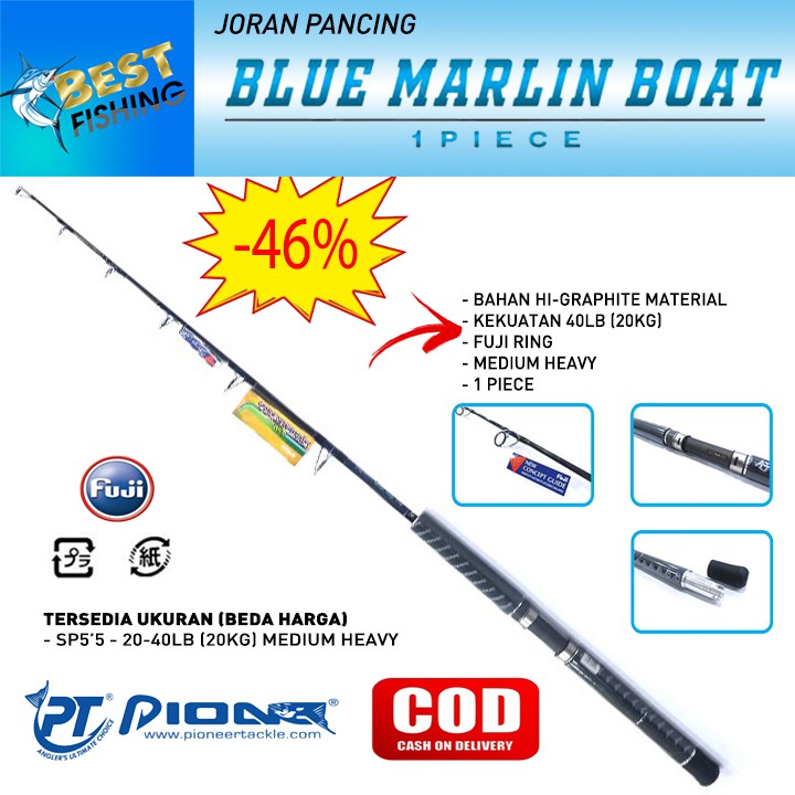 PROMO DISKON JORAN PANCING PIONEER BLUE MARLIN BOAT SP5'6-20-40LB