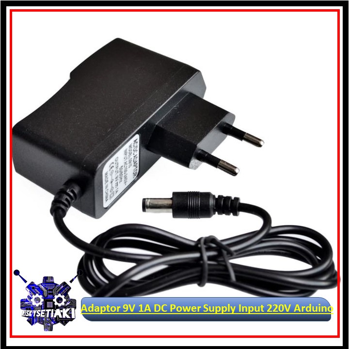 Adaptor 9V 1A Adapter Arduino Power Supply 220V to 9V