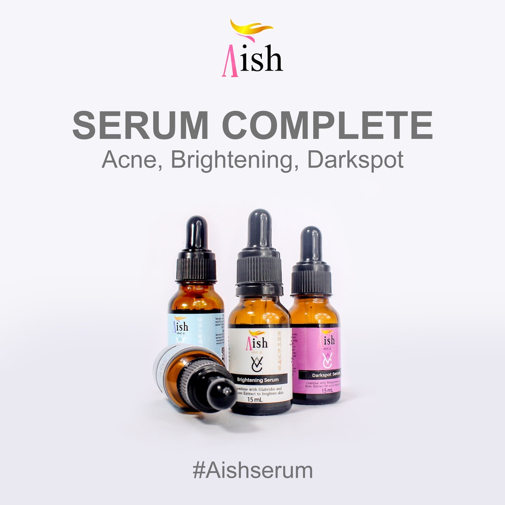 AISH SKINCARE  - FACIAL WASH / AISH SERUM KOREA / TONER / DAY&NIGHT CREAM - 100% Original-3 SerumAish (Campur)