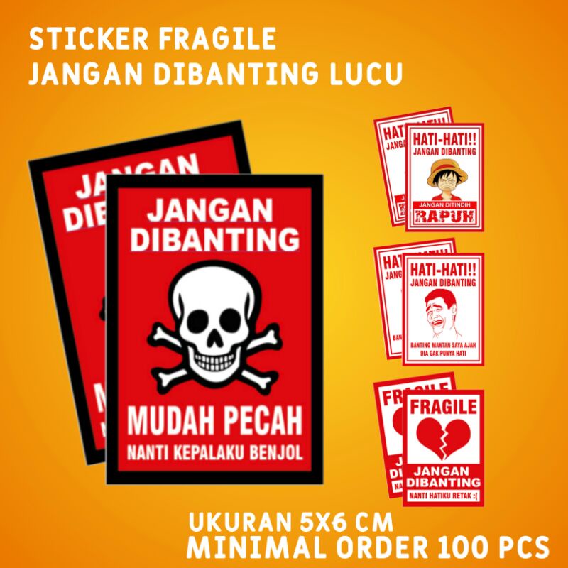 

Sticker Fragile Jangan Dibanting Lucu Murah