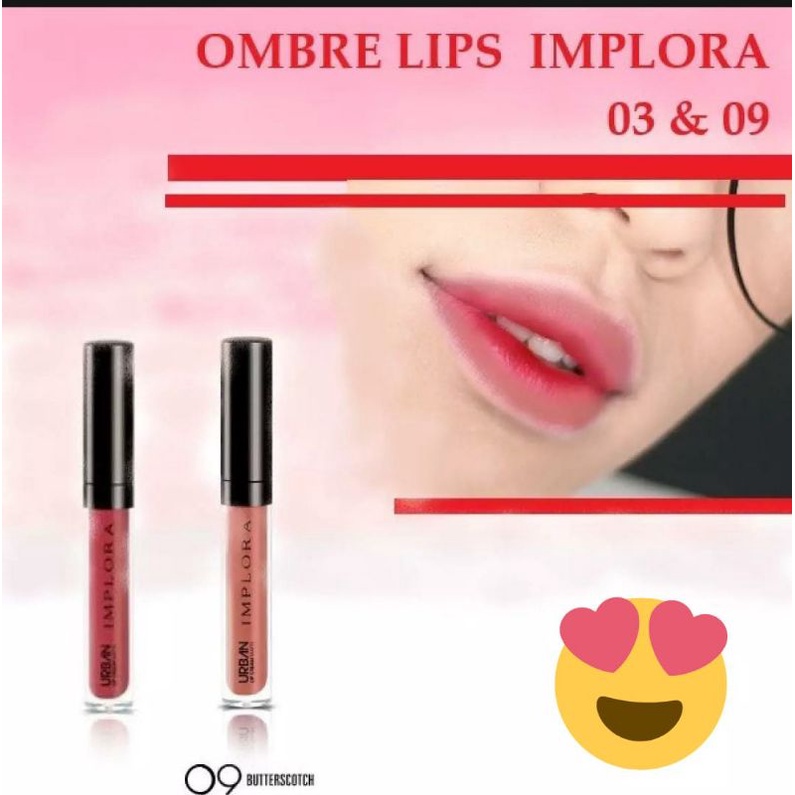 Implora Lips Cream Ombre 03 dan 09