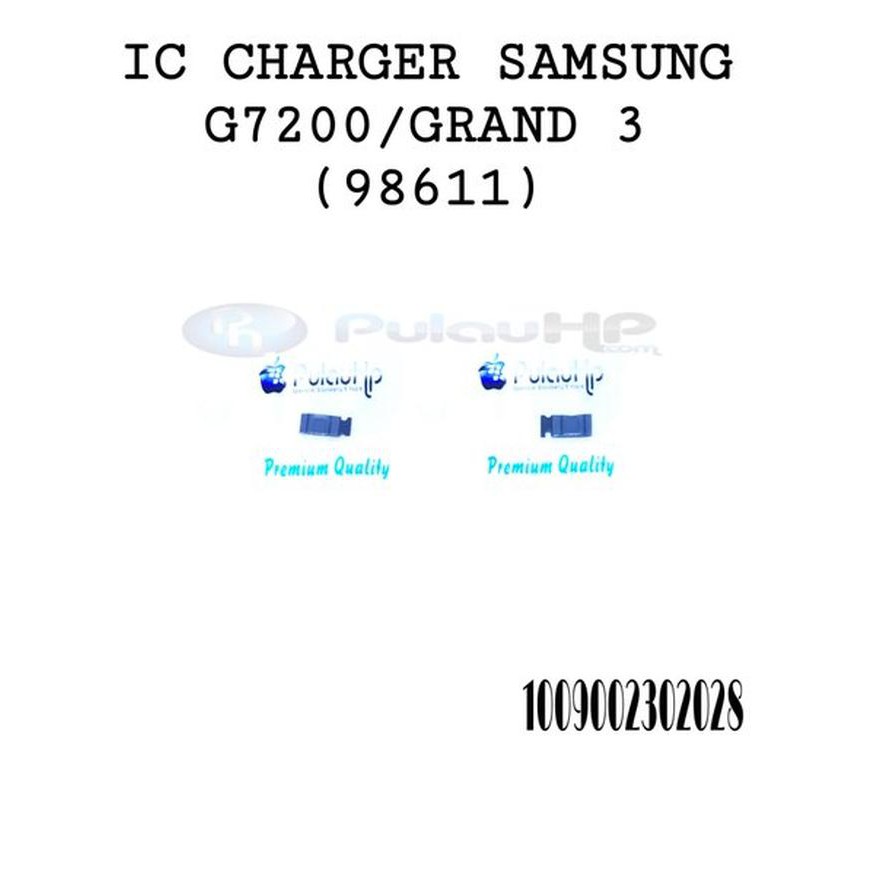IC CHARGER SAMSUNG G7200 GRAND 3 98611 Murah