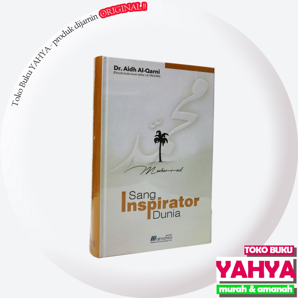 

Buku Muhammad Sang Inspirator Dunia HC Karya Terbaru Dari Dr.Aidh Al-Qarni