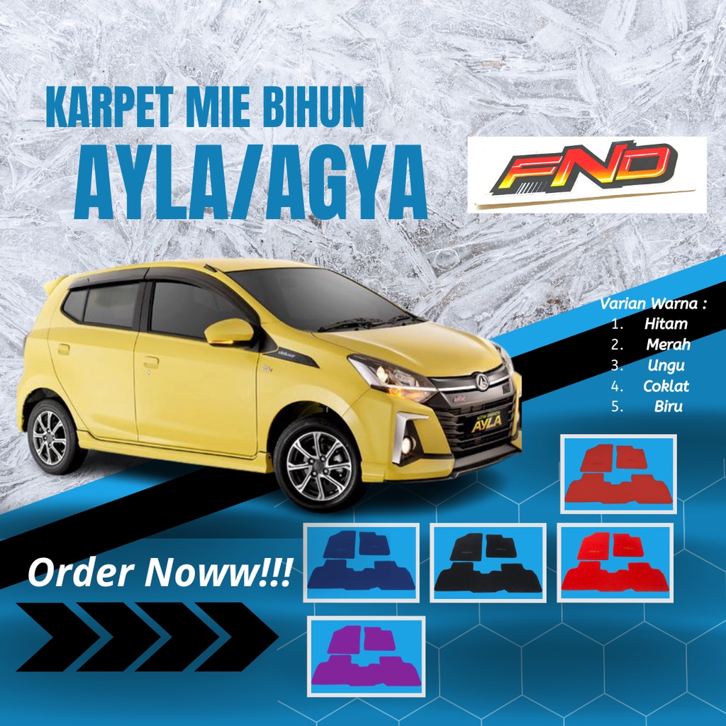 Karpet Mobil New Daihatsu Ayla 2 Baris / Karpet Mie New Ayla