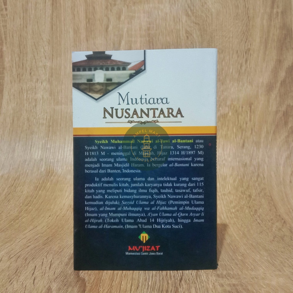 MUTIARA NUSANTARA Biografi Syeikh Nawawi Al-Bantani - Mujizat