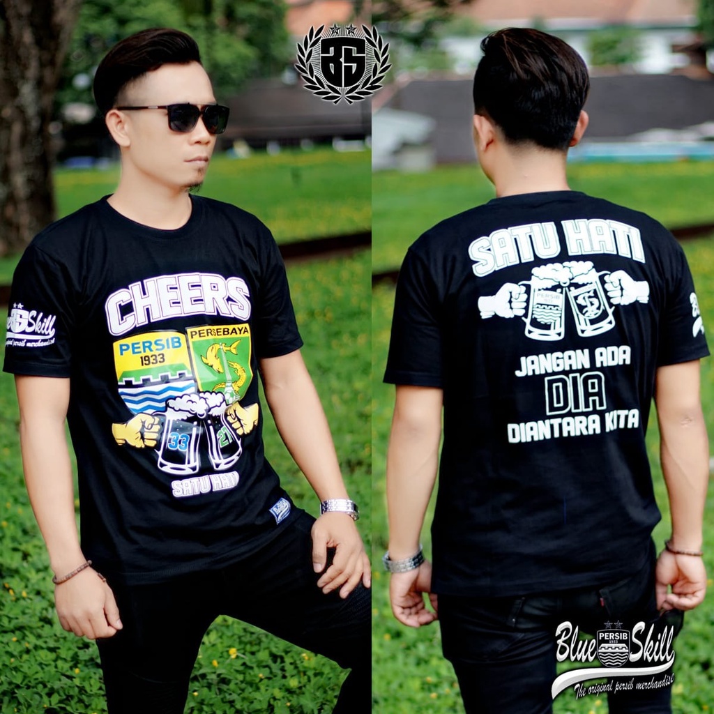 Kaos persib pendek / kaos persib cheers persebaya satu hati / kaos bobotoh untuk pria dan wanita / kaos originalblueskill