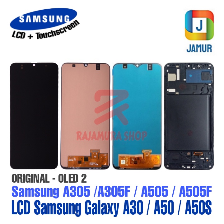 LCD SAMSUNG A305 LCD SAMSUNG A505 A507 LCD SAMSUNG A30 A50 A50S LCD TOUCHSCREEN SAMSUNG A305 A505 A5