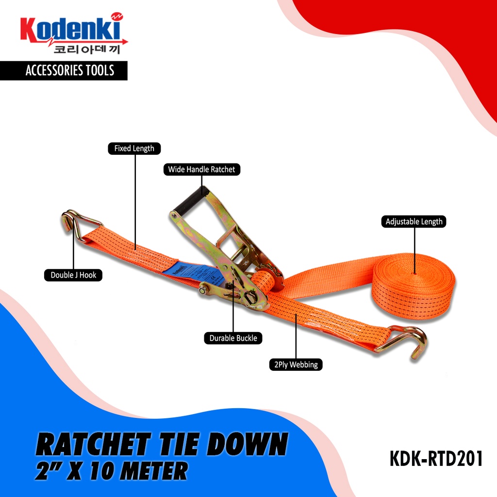 KODENKI RTD201 Rachet Tie Down 2 Inch x 10 M Tali Pengikat Barang Motor Truk Cargo Lashing