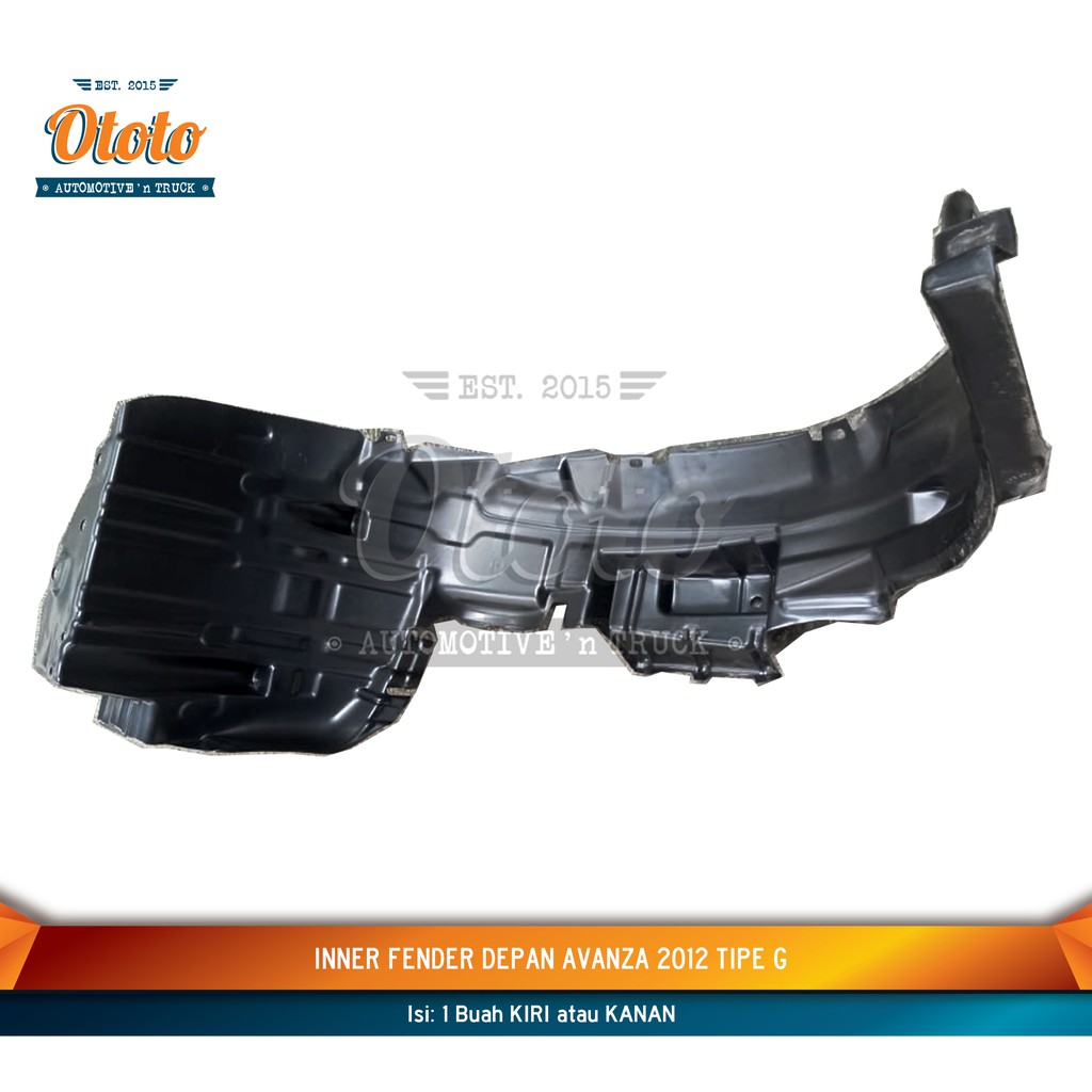 Inner Fender Depan Avanza 2012 ALL NEW Avanza - TIPE G / VELOZ
