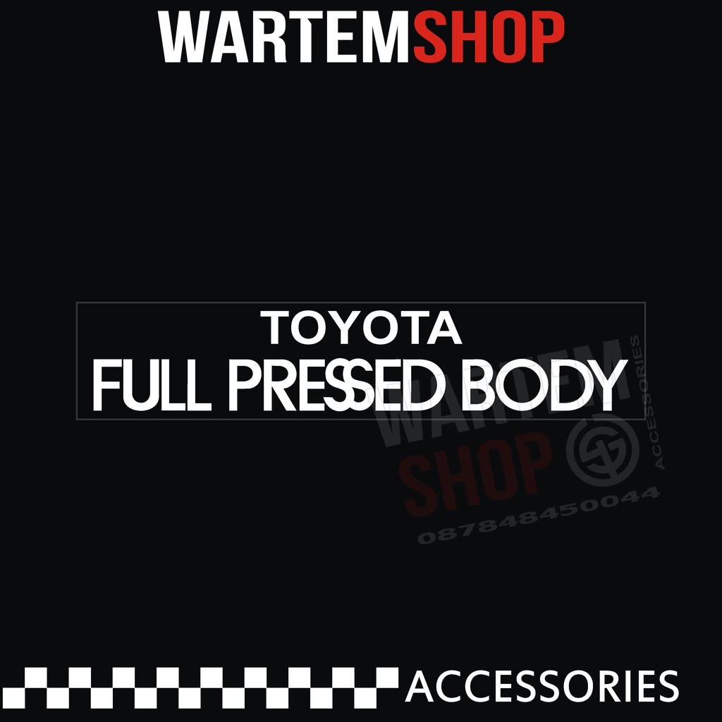 

Stiker OEMTOYOTA FULL PRESSED BODY TEMPEL DALAM