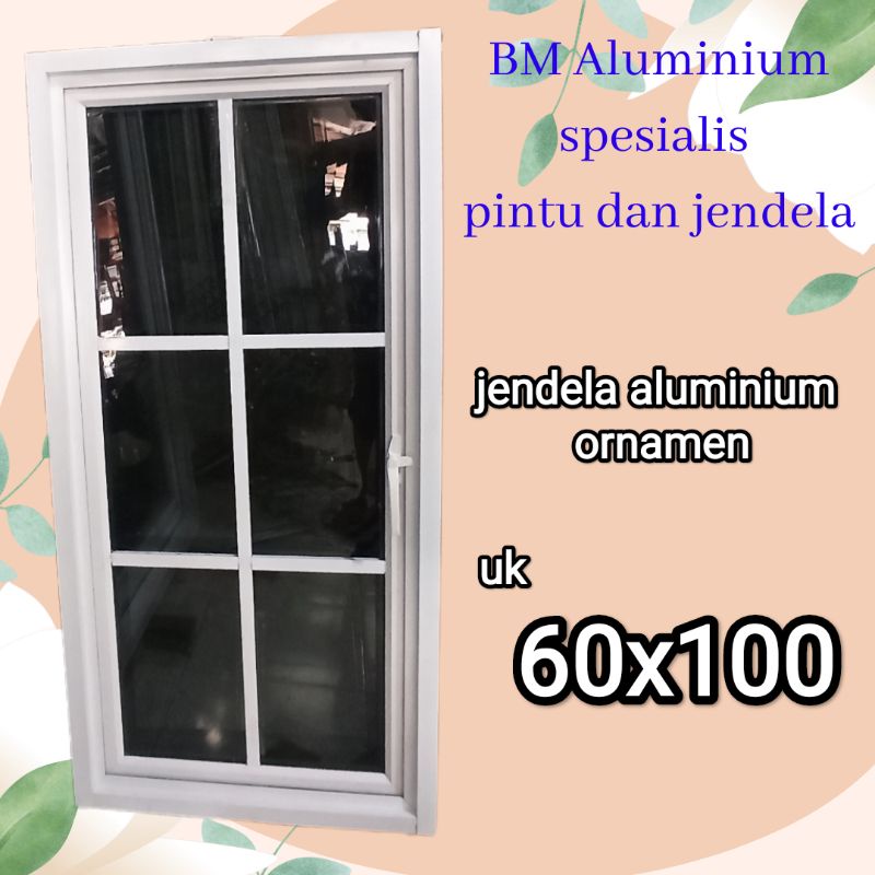 jendela ornamen 60x100 casement aluminium