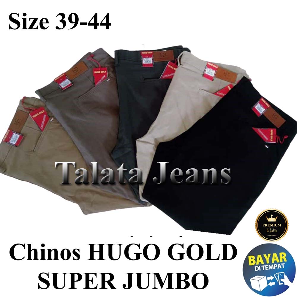 Celana Panjang Chino Hugo Gold Original super jumbo 39-44 / Chinos HUGO GOLD ORI big size 39-44