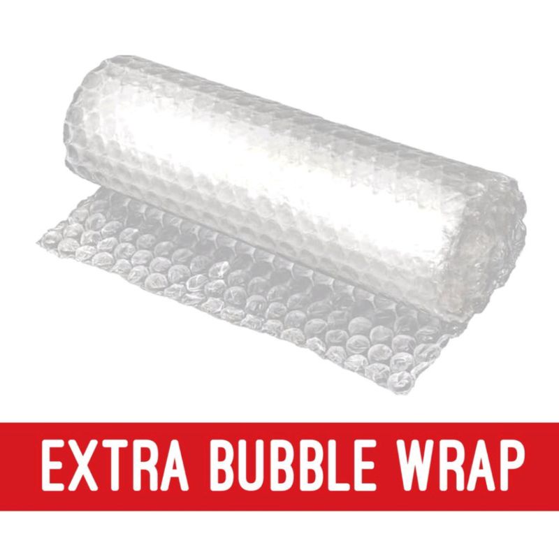 

PACKING EXTRA BUBBLE WRAP