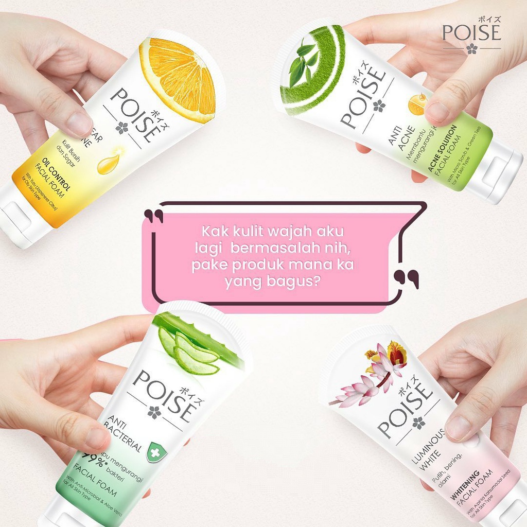 POISE Facial Foam Series