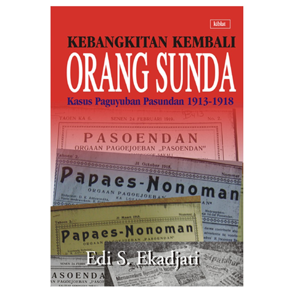 Kebangkitan Kembali Orang Sunda - Edi S Ekadjati