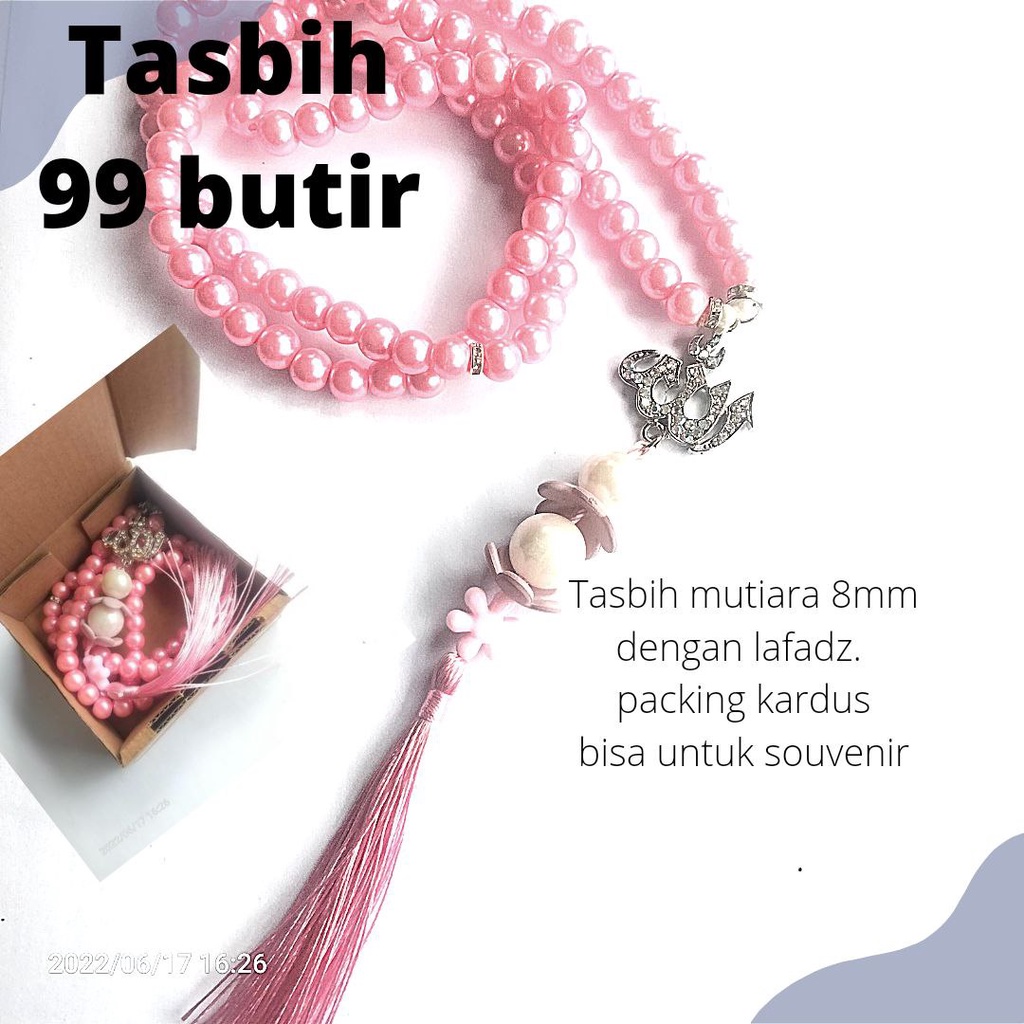 TASBIH 99 BUTIR/TASBIH MUTIARA LAFADZ