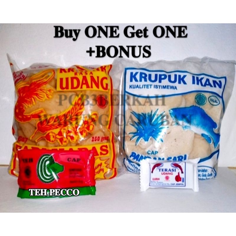 

BUY1GET1+++KERUPUK UDANG SEDANG 250GR+BONUS KERUPUK 200 GR+TEH++