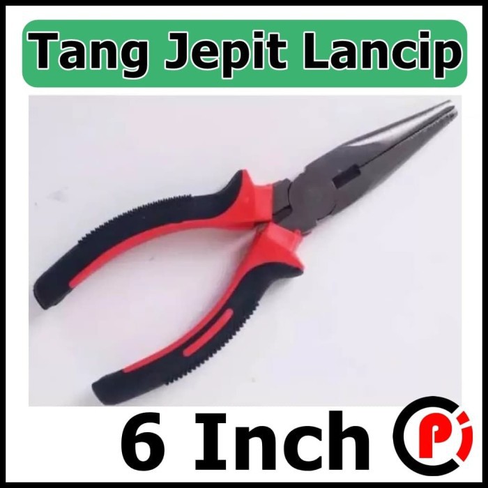 Tang Jepit Lancip Penjepit Kabel Kawat Ukuran 6 Inch