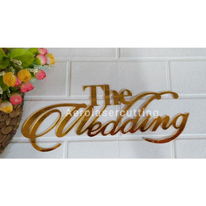 Hiasan mahar The Wedding/Tulisan mahar the wedding murah
