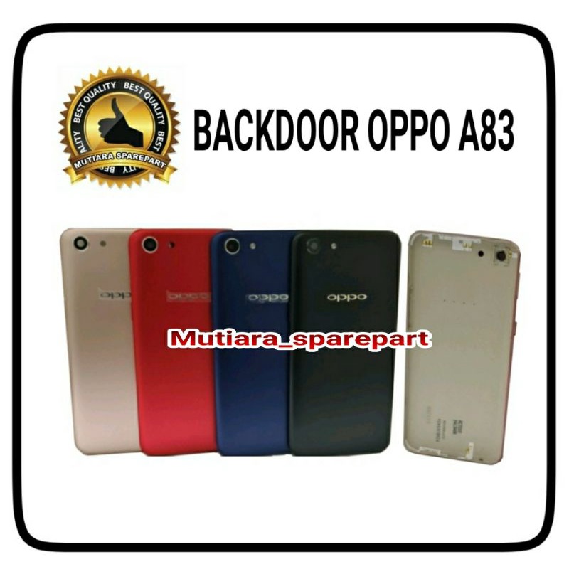 BACKDOOR / BACK COVER / CASING TUTUP BELAKANG OPPO A83